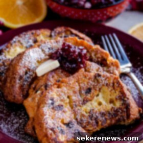 Decadent Panettone French Toast with Tangy Cranberry Compote 8 Panettone French Toast with Cranberry Compote